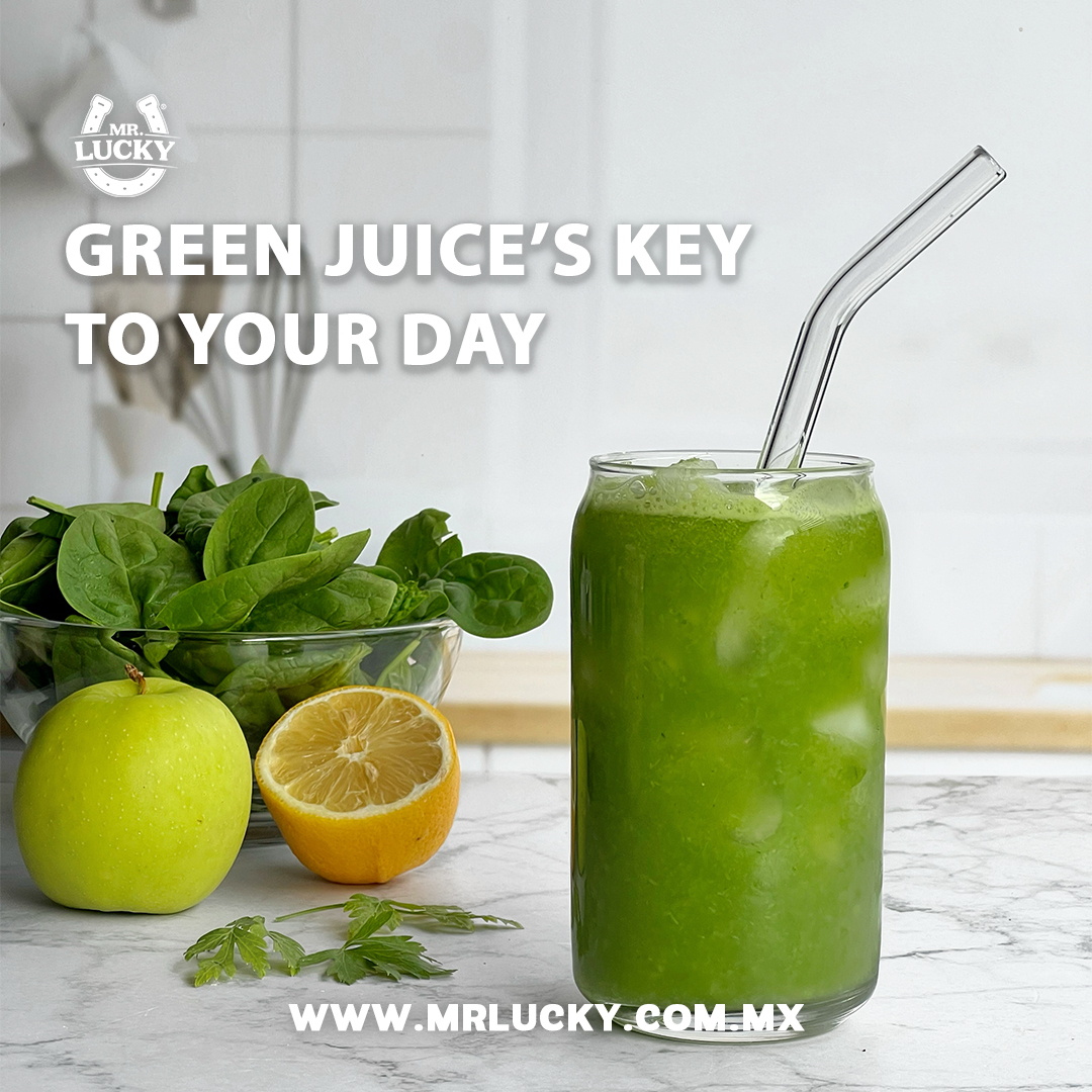 GREEN JUICE IS KEY TO YOUR DAY